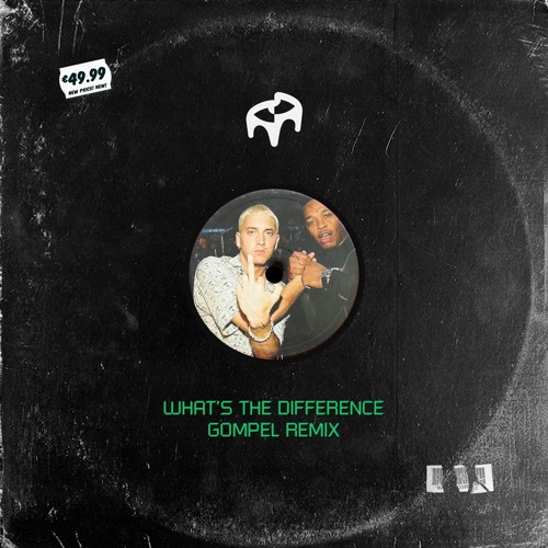 Dr. Dre - What's The Difference (GOMPEL Remix)