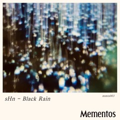 sHn - Black Rain [Single]