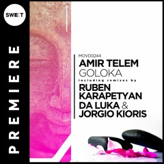 PREMIERE : Amir Telem - Goloka [Movement Recordings]