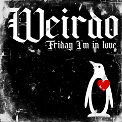 Friday I'm In Love