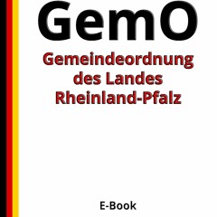 PDF Book Gemeindeordnung (GemO) des Landes Rheinland-Pfalz, 1. Auflage 2019 (German Edition)
