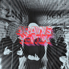 VOiDSOUP - "4 RAWS" REMIX