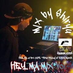 HEY MA MIXVol.4