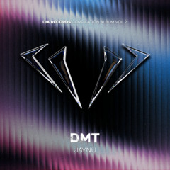 JAYNU - DMT (Original Mix)