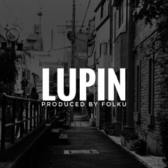 Lupin [89 BPM] ★ Pezet & Louis Villain | Type Beat