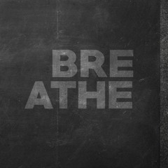 Breathe - Demo