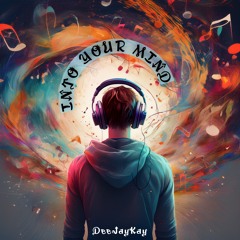 Into your mind