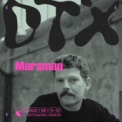 Marsman DJ set @ DT CAMP 2023