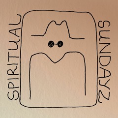 Spiritual SundayZ Vol.6