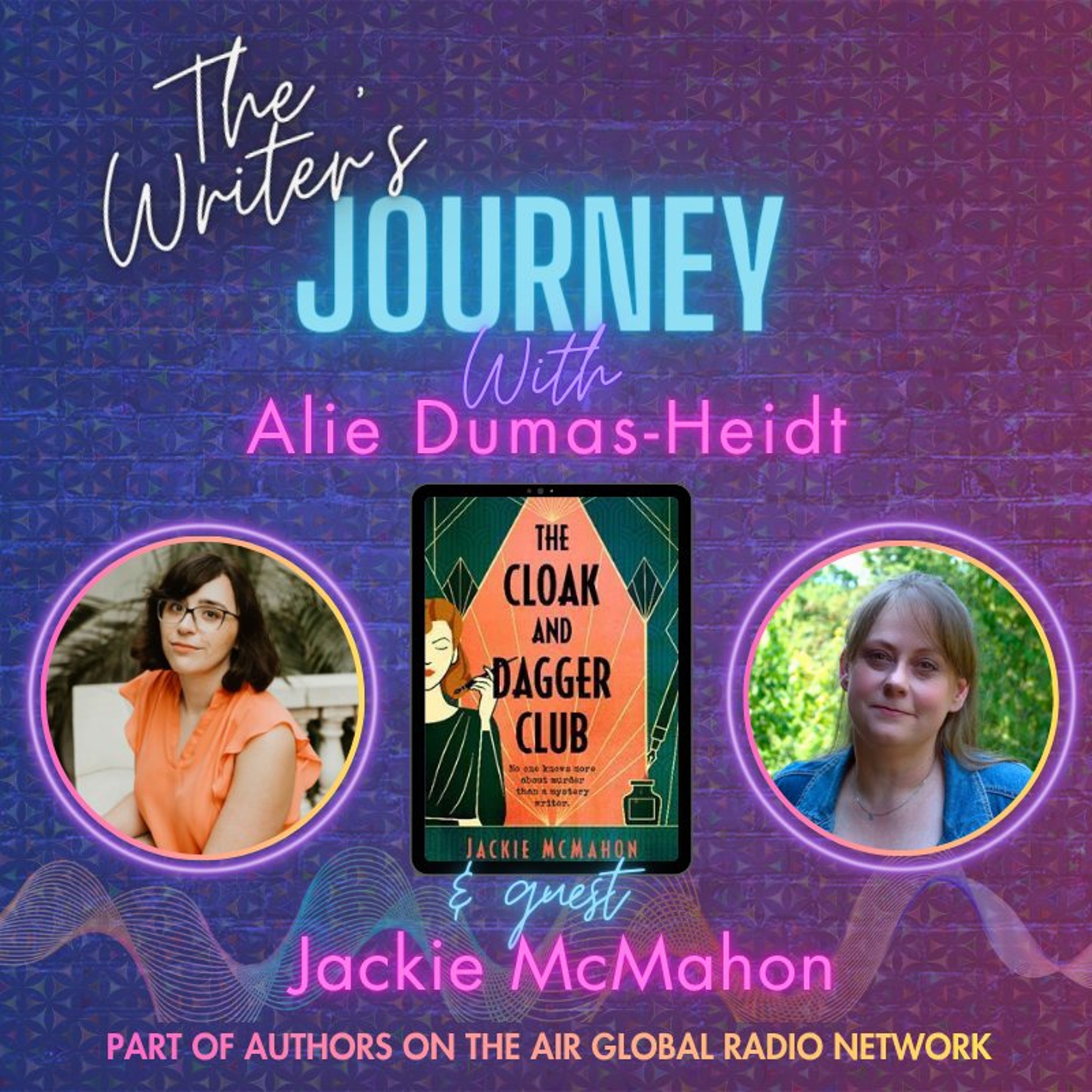 Jackie McMahon - The Cloak And Dagger Club - The Writer's Journey episode artwork