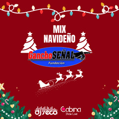 Mix Navideño Gancho Señal 2023 DJ Seco El Salvador