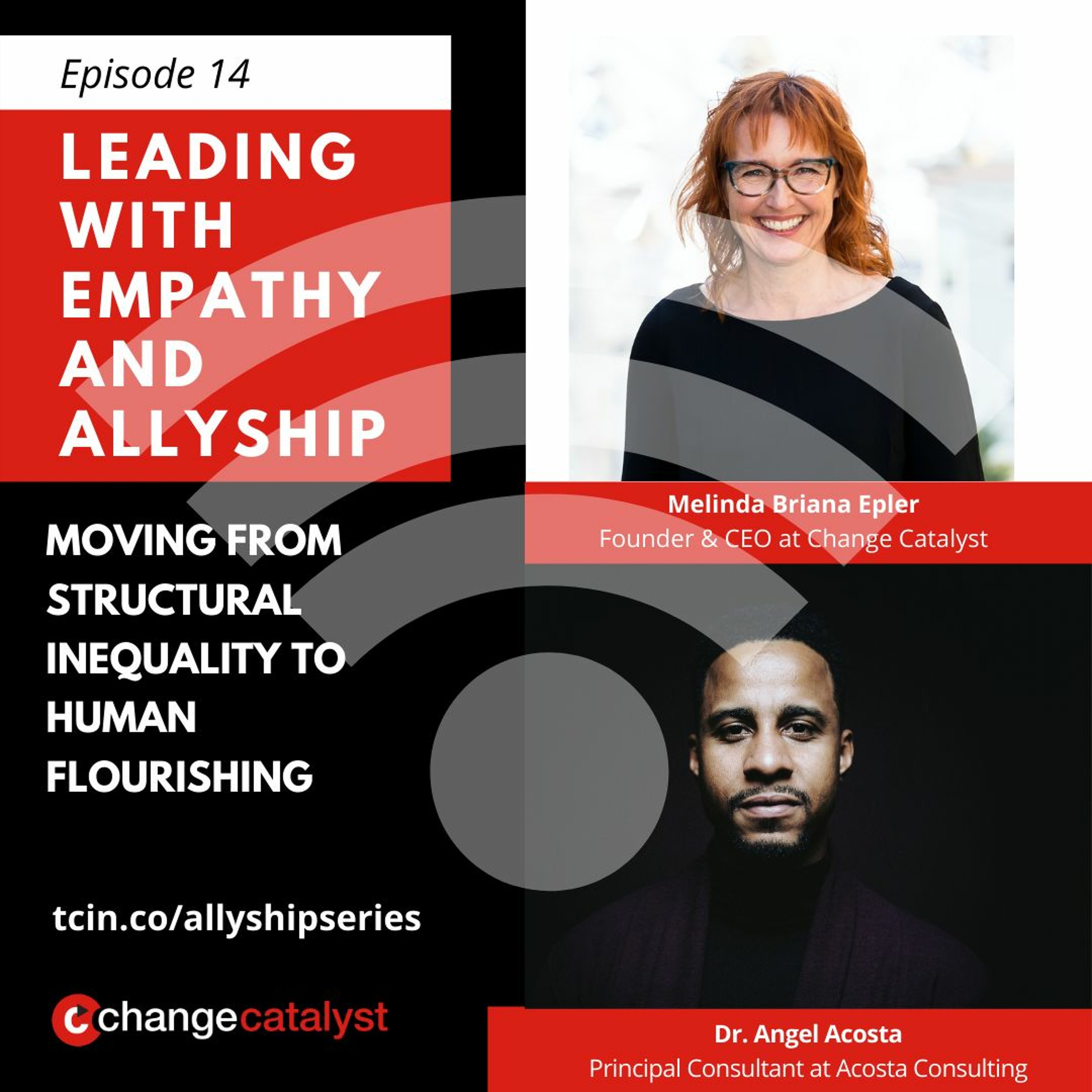 Leading with Empathy & Allyship Podcast