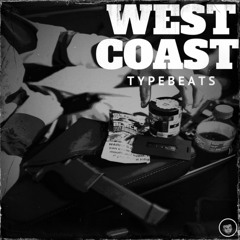 West Coast Type Beats | Rap Beat Instrumental