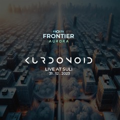 Live At Suli - New Year's Eve - Frosty Frontier by Aurora