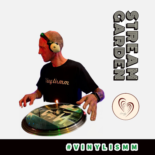 ELECTRO // STREAM GARDEN with Vinylismm @ DEEREDRadio Berlin 23.07.2024