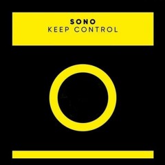 Sono - Keep Control - &He Afro Tech