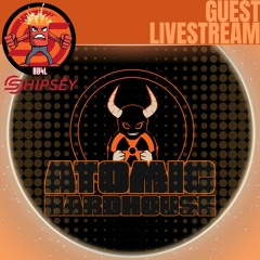 Shipsey -Atomic DJs Live , Saturday Hard House 10/02/2024 [Hard House]