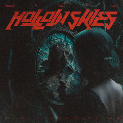 Hollow Skies