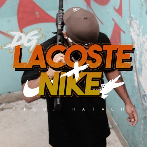 Stream DG - "Lacoste X Nike" (K-TOP) [Prod. Raccxn & Hatachi] by K-TOP |  Listen online for free on SoundCloud