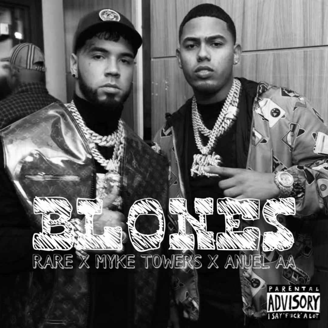 Stream BLONES - Rare FT. 3P Choppa, Anuel AA & Myke Towers by Rare | Listen  online for free on SoundCloud