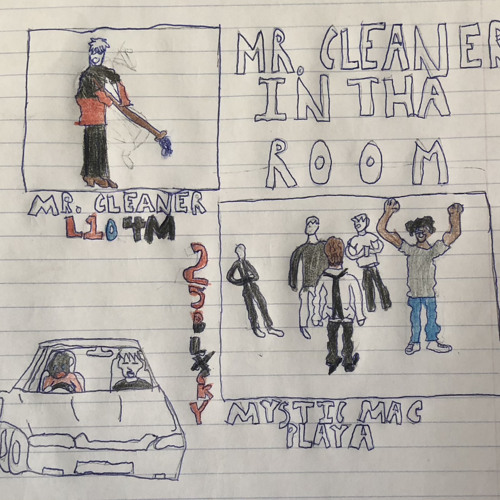 MR. CLEANER IN THA ROOM(ft.25BLXCKY)