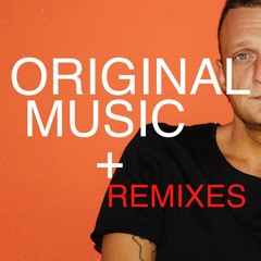 Original Music and Remixes