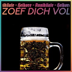 Helkore & Annihilate - Zoef dich vol