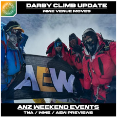 ANZ Events this Weekend + TNA, WWE, and AEW weekend preview | (0285) Wrap 145