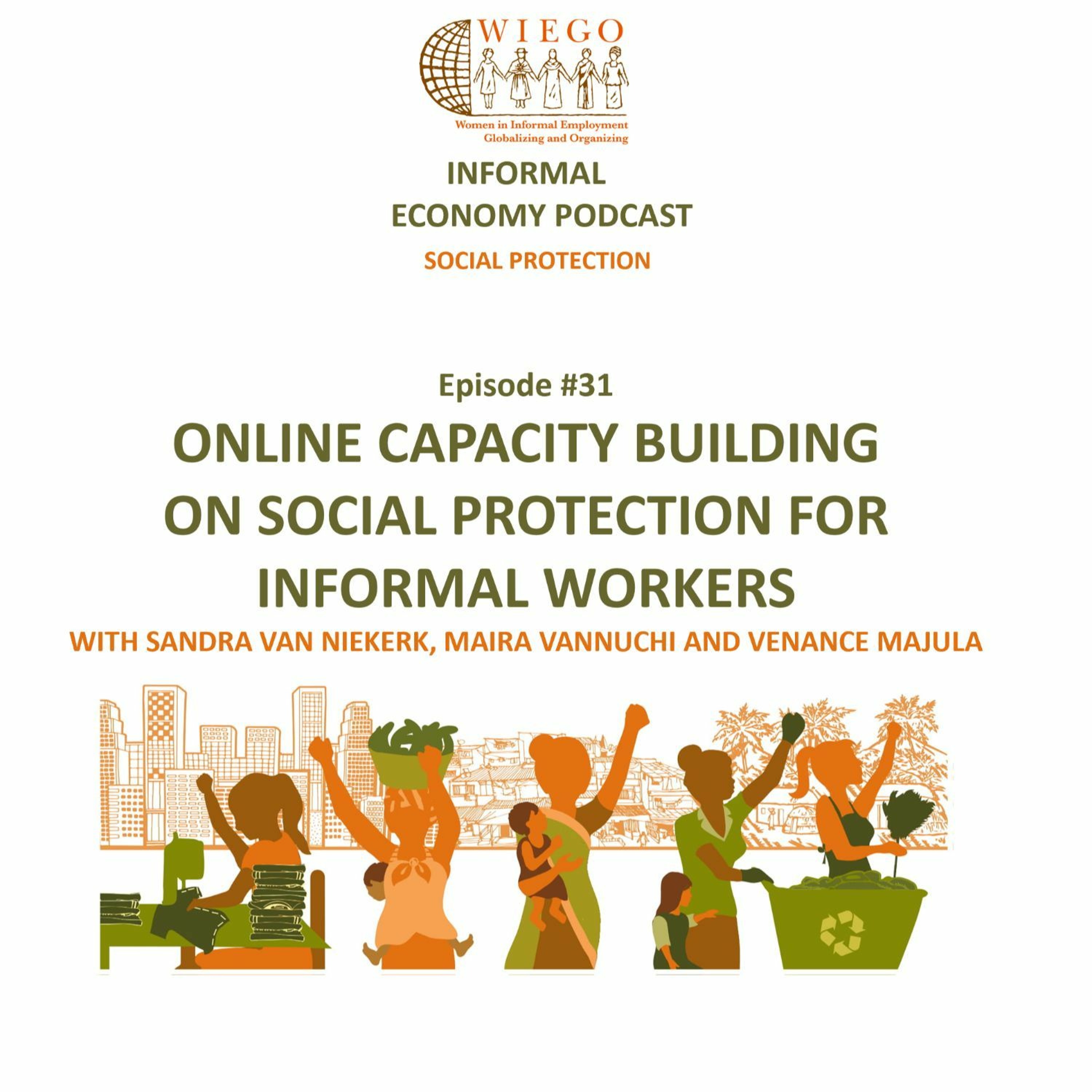 Informal Economy Podcast: Social Protection
