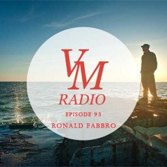 VM Radio Show #93 - Ronald Fabbro