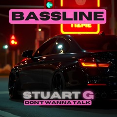 Dont Wanna Talk