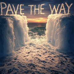 pave the way