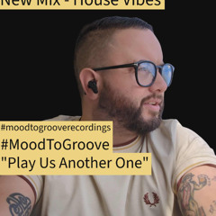 Mood To Groove Recordings - House Vibes 01