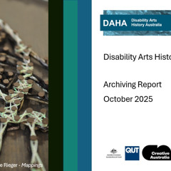 DAHA Archivist Report October 2025 - with Executive Summary - Audio - Produced via Elevenlabs and Soundcloud