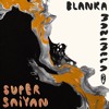 MBR701 - Blanka Mazimela & Mbal’yesizwe - Super Sayan (Original Mix)