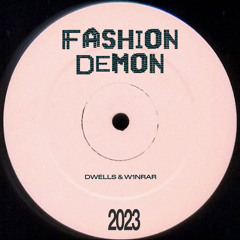 Fashion Demon - Dwells & W1NRAR