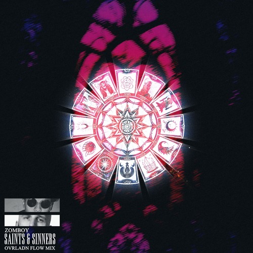 Saints & Sinners (OVRLADN Flow Mix)