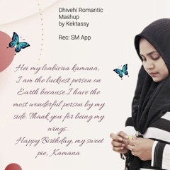 Dhivehi Romantic Mashup By Kektassy