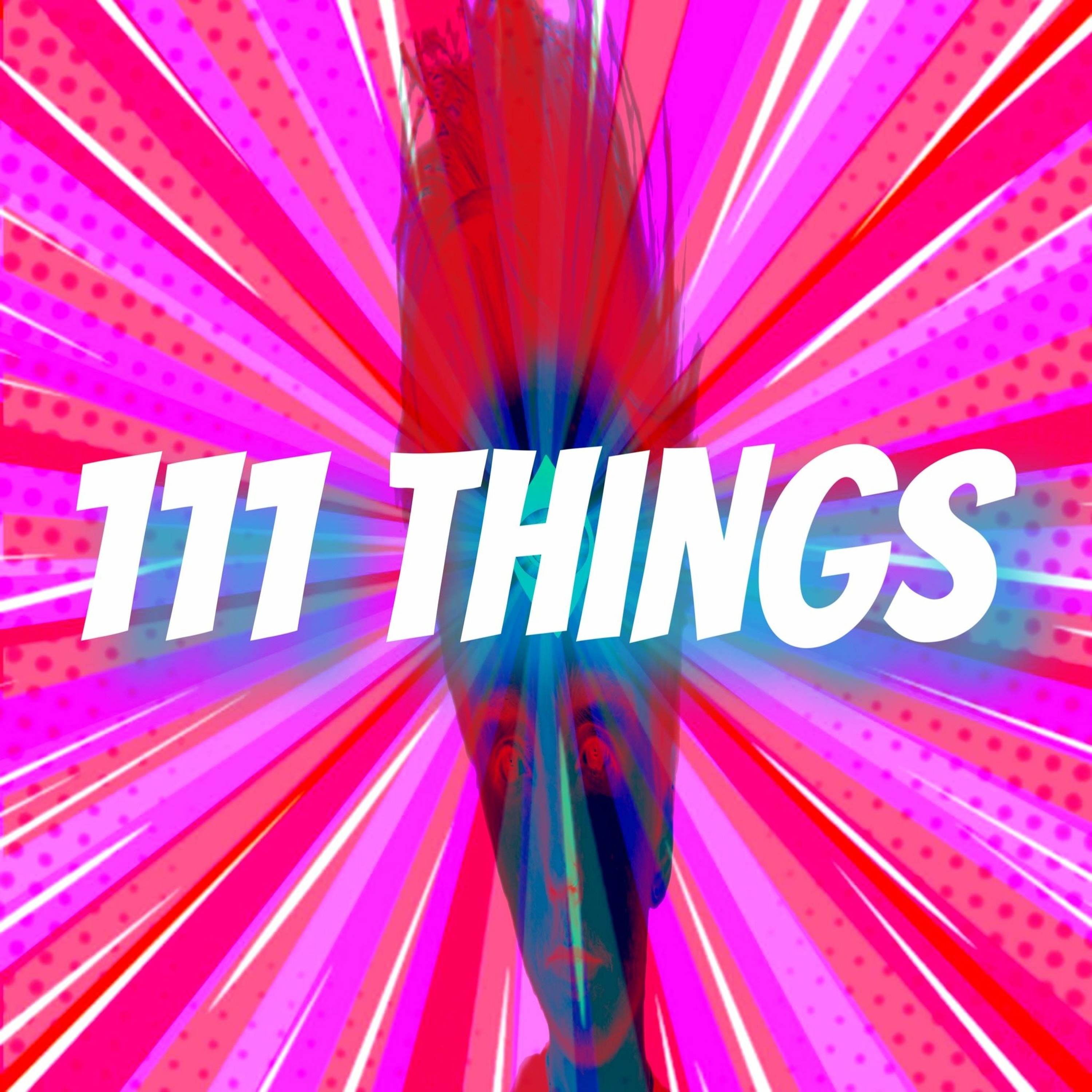 111 Things episode artwork