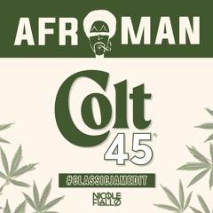 Afroman - Colt 45 (NIcole Fiallo #ClassicJamEdit) -- FREE DOWNLOAD