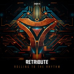 [DQX135] Retribute - Rolling To The Rhythm