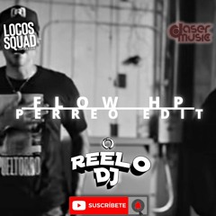 Flow HP — Don Omar & Residente (Reelo Perreo Extended) Copy