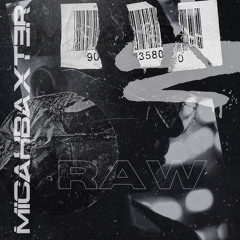 The Raw Mixtape