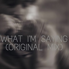 Usharib - What I'm Saying (Original Mix)🎧