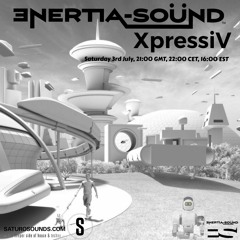 Enertia-Sound - XpressiV July 2021