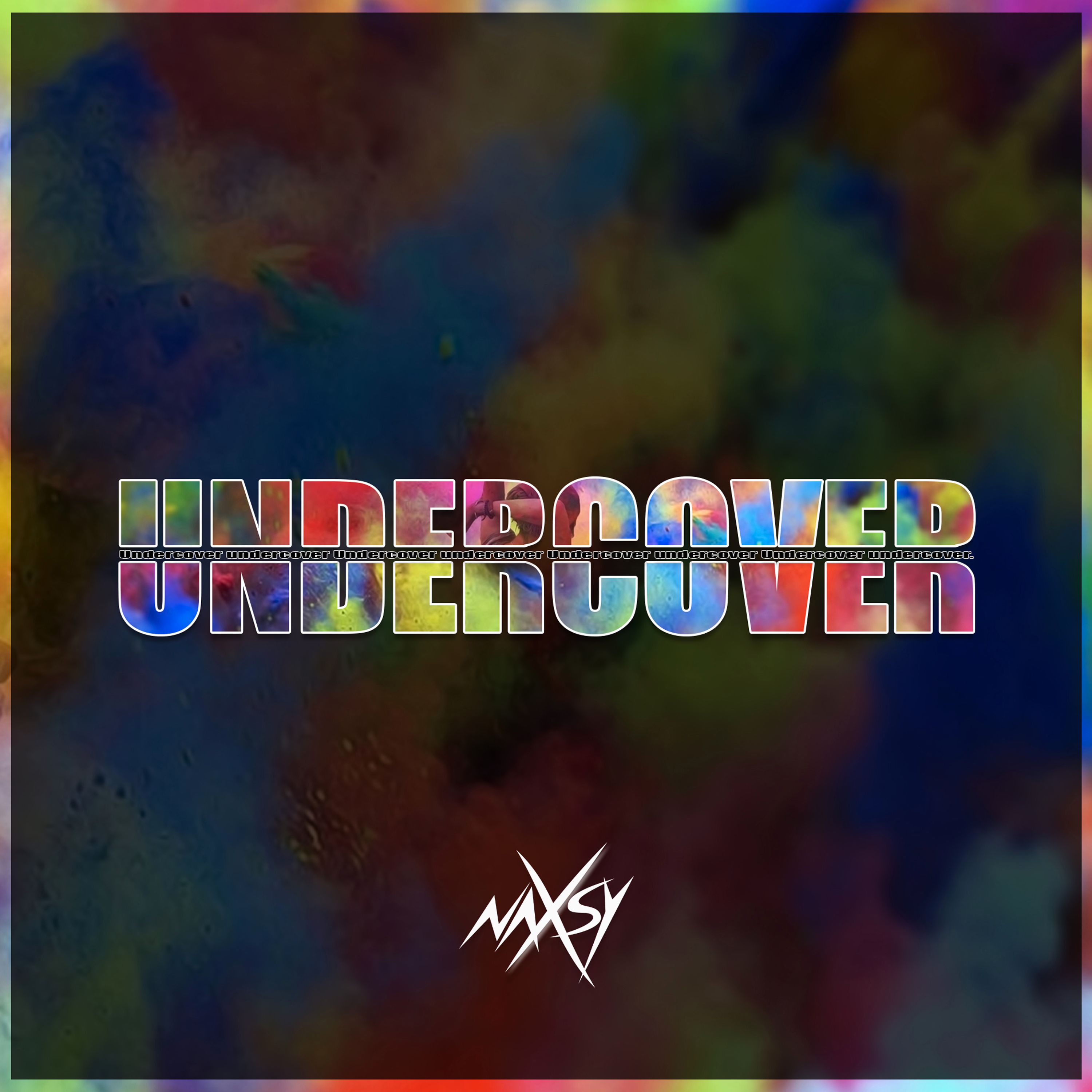 Naxsy – Undercover (Extended Radio Edit)