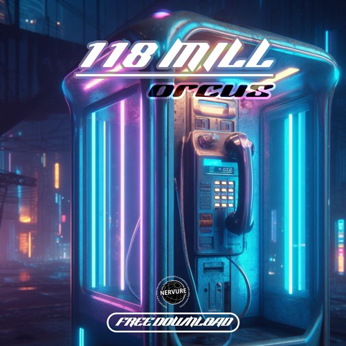 Orcus - 118 MILL [FREE DOWNLOAD]