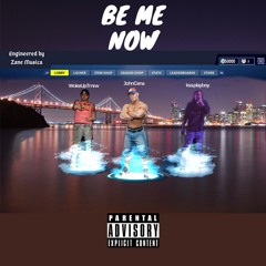 Be Me Now (feat. KSA Playboy)