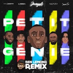 Jungeli ft. Imen Es, Alonzo, Lossa, Abou Debeing - Petit Génie (Ben Lemonz Remix) [FREE]
