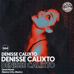 House Saladcast 864 | Denisse Calixto